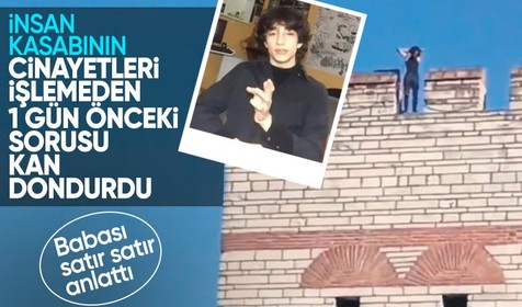 İkbal ve Ayşenur'u vahşice katleden insan kasabı Semih Çelik'in 1 gün önce babasına sorduğu soru kan dondurdu