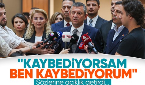 ‘Kaybediyorsam ben kaybediyorum’ diyen Özel, o sözlerine açıklık getirdi
