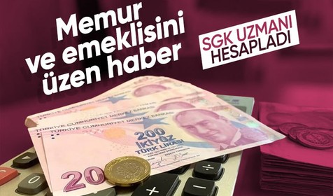Memur ve memur emeklisini üzecek haber! SGK uzmanının yaptığı hesaba göre refah payı hayal kırıklığı...
