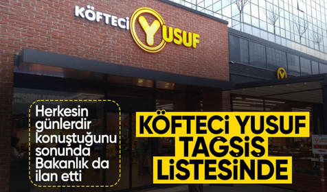 Tarım ve Orman Bakanlığı, Köfteci Yusuf'u "Sağlığı Tehlikeye Düşürecek Gıdalar" listesine ekledi