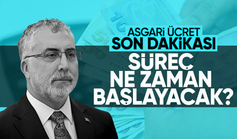 Asgari ücret süreci ne zaman başlayacak? Bakan Işıkhan'dan açıklama