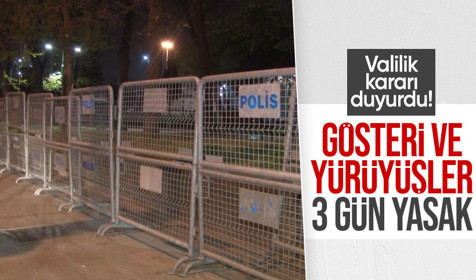 Şanlıurfa'da gösteri ve yürüyüşler 3 gün yasaklandı