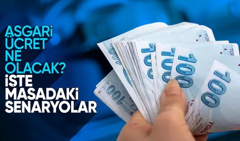 Milyonları ilgilendiren asgari ücrette zam senaryoları