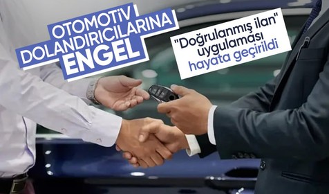 Otomotiv sektöründe dolandırıcılık riski "doğrulanmış ilan" uygulamasıyla azalacak