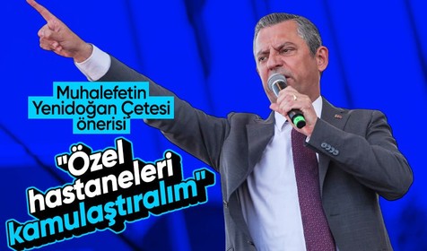 Özgür Özel'den Yenidoğan çetesi yorumu: Özel hastaneleri kamulaştıralım