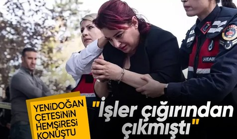 'Yenidoğan Çetesi'nin hemşiresi konuştu: İşler çığırından çıkınca sürekli tartıştım