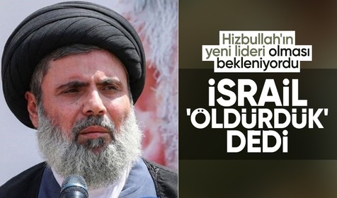 Son Dakika: İsrail, Safiyüddin'in öldürüldüğünü açıkladı