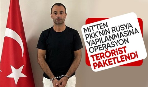 MİT ve Emniyet'ten PKK'nın Rusya yapılanmasına ortak operasyon!