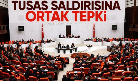 TBMM'de TUSAŞ'a yönelik hain saldırıya ortak tepki