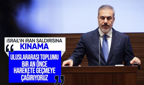 Türkiye, İsrail'in İran'a saldırısını kınadı