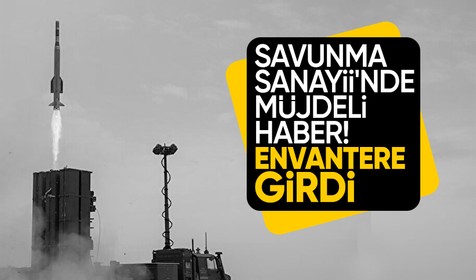Çelik Kubbe'nin caydırıcı gücü SİPER Ürün-1 Sistemi envantere girdi