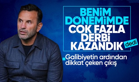 Okan Buruk: Benim dönemimde çok fazla derbi kazandık