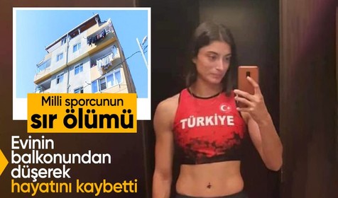 Sarıyer'de milli sporcu Selene Durna 6'ncı kattaki evinin balkonundan düşerek hayatını kaybetti