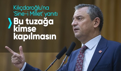 Özgür Özel'den Kılıçdaroğlu'na 'Sine-i Millet' yanıtı