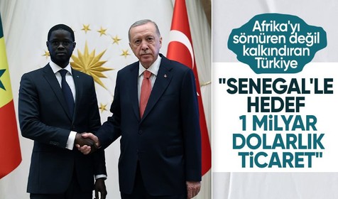 Senegal Cumhurbaşkanı Türkiye'de! Hedef iki ülke arasında 1 milyar dolar ticaret