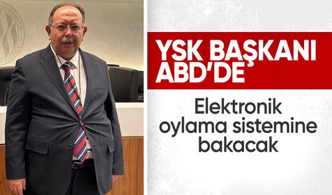 YSK Başkanı Ahmet Yener seçimleri takip etmek için ABD'ye gitti