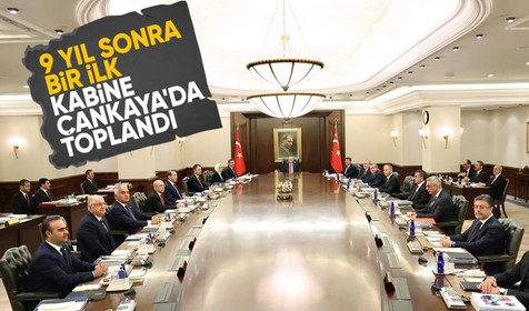 9 yıl sonra ilk kez: Cumhurbaşkanlığı Kabinesi Çankaya Köşkü'nde toplandı!