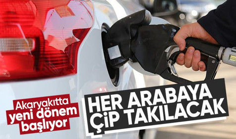 Akaryakıtta yeni dönem başlıyor: Araçlara çip takılacak!