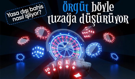 Yasa dışı bahis sistemi nasıl işliyor? 3 milyondan fazla kişi bu yöntemle tuzağa düşürüldü