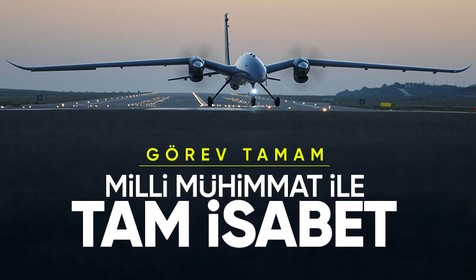 Bayraktar AKINCI TİHA'dan milli mühimmat ile tam isabet