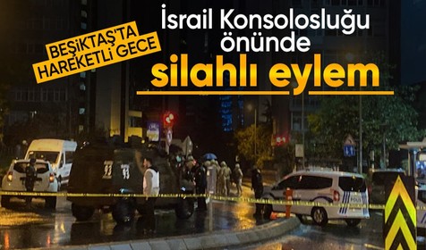 Beşiktaş'taki İsrail Konsolosluğu önünde hareketli dakikalar! Pompalı tüfekle eylem yaptı