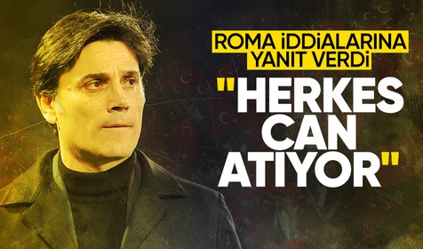 Milli Takım'da Montella'dan Roma cevabı: Herkes buraya gelmek için can atıyor