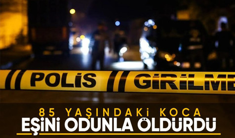 85 yaşındaki koca 80 yaşındaki eşini öldürdü!
