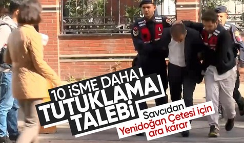 Yenidoğan Çetesi davasında ara karar! Savcı 10 sanığın daha tutuklanmasını talep etti
