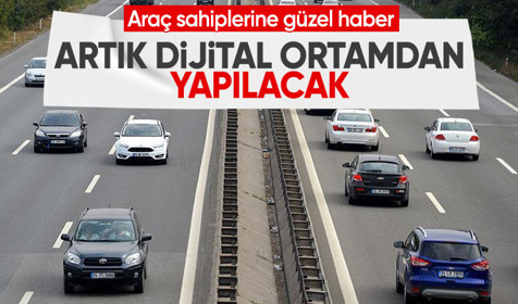 Plaka yenilemede yeni dönem: Artık e-Devlet üzerinden yapılacak!