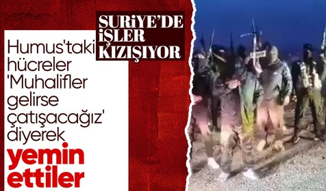 Suriye'de işler giderek karışıyor! 'Muhalifler gelirse çatışacağız' diyerek yemin ettiler