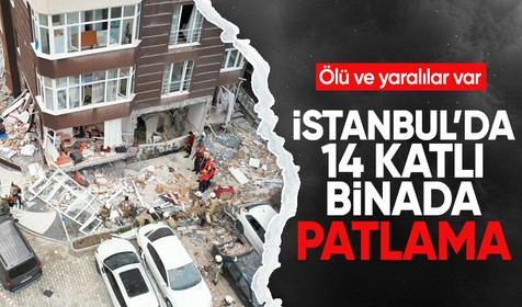 Beylikdüzü'nde 14 katlı binada patlama: Ölü ve yaralılar var!
