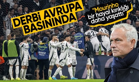 Avrupa Fenerbahçe- Beşiktaş derbisini konuşuyor
