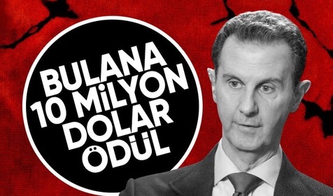 Muhalifler, firari Beşar Esad'ın başına 10 milyon dolar ödül koydu