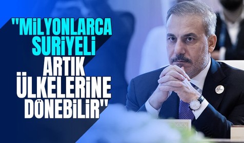 Son dakika! Bakan Fidan'dan kritik açıklama: Milyonlarca Suriyeli artık evine dönebilir