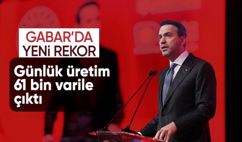 Bakan Bayraktar: Bugün itibariyle Gabar'da günlük üretimimiz 61 bin varile çıktı