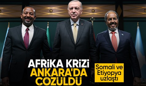 Ankara'da tarihi zirve: Türkiye Somaliland krizini çözdü