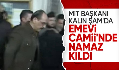 MİT Başkanı İbrahim Kalın Şam'da: Emevi Camii'nde namaz kıldı