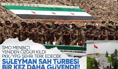 Terör örgütü PKK/YPG Münbiç'i terk ediyor: Süleyman Şah türbesi yeniden güvende!