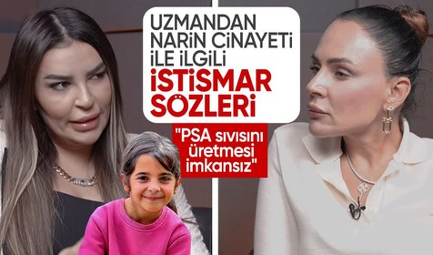 Uzmandan Narin ile ilgili şoke eden açıklama: Bu durum cinsel istismar olduğunu düşündürüyor