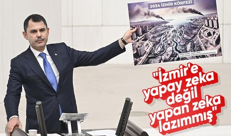 Bakan Murat Kurum: İzmir'e yapay zeka değil, yapan zeka lazımmış
