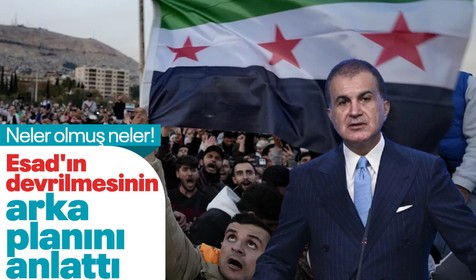Ömer Çelik, canlı yayında açıkladı! İşte Esad'ın devrilmesinin arka planı