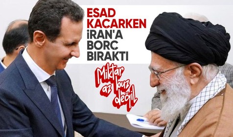 Esad kaçarken İran'a 30 milyar dolarlık borç bırakmış