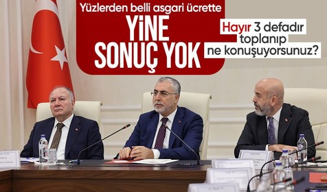 Asgari ücrette üçüncü toplantı! Rakam yine belirlenemedi