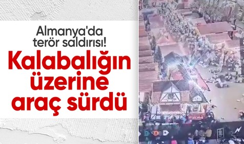 Almanya'da araç kalabalığın üzerine daldı: Ölü ve yaralılar var