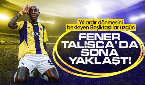 Fenerbahçe Anderson Talisca'ya çok yaklaştı