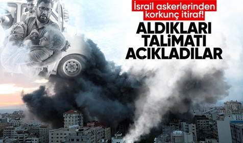 İsrail askerlerinden korkunç itiraf! Aldıkları talimatı açıkladılar