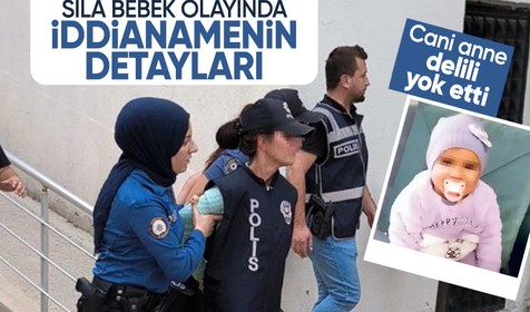 Sıla bebek soruşturmasında yeni gelişme: İddianamenin detayları ortaya çıktı! Kanlı bezi yok etmiş