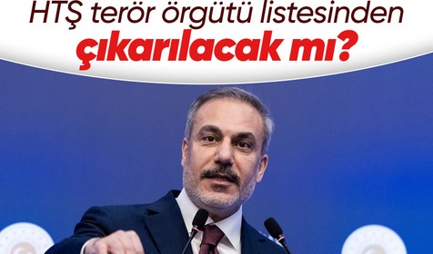 Dışişleri Bakanı Fidan o soruya yanıt verdi: HTŞ'yi terör listesinden neden çıkarmıyorsunuz?