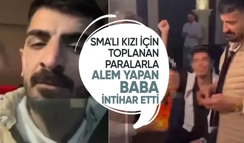 SMA'lı kızı için toplanan paralarla alem yapan baba intihar etti