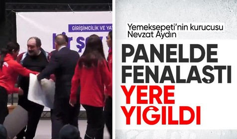 Yemeksepeti kurucusu Nevzat Aydın panelde fenalaştı ve yere yığıldı